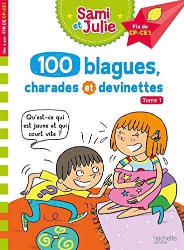 Stock image for Sami et Julie - 100 blagues, charades et devinettes Tome 1 for sale by Librairie Th  la page