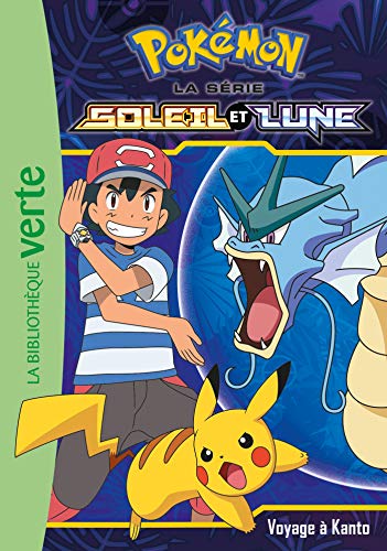 9782017071440: Pokmon Soleil et Lune 10 - Voyage  Kanto (French Edition)