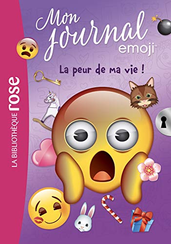 9782017071631: Emoji TM mon journal 02 - La peur de ma vie !