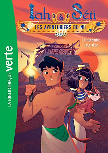 Stock image for Iah & Seti, Les Aventuriers Du Nil. Vol. 2. La Pyramide Interdite for sale by RECYCLIVRE