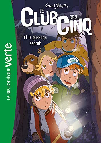 Stock image for Le Club des Cinq 02 NED - Le Club des Cinq et le passage secret for sale by Librairie Th  la page