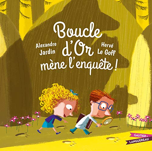 Stock image for Boucle d'Or mne l'enqute ! for sale by Ammareal