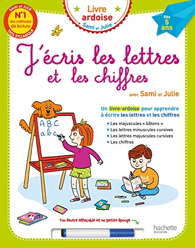 9782017076056: J'cris les lettres et les chiffres avec Sami et julie (Livre-ardoise)