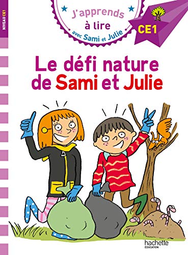 Stock image for Sami et Julie CE1 Le dfi Nature de Sami et Julie for sale by Librairie Th  la page