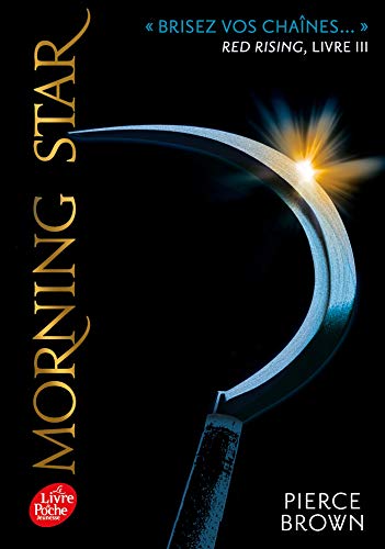 9782017080480: Red Rising - Livre 3 - Morning Star: Morning star