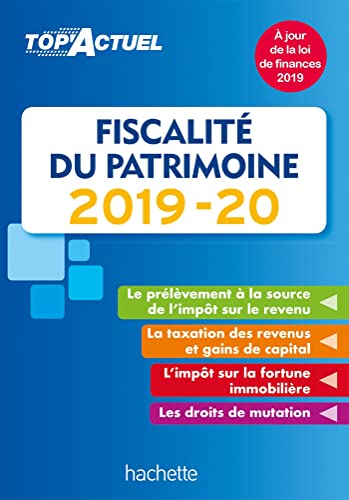 Beispielbild fr Top'Actuel Fiscalit Du Patrimoine 2019-2020 zum Verkauf von Ammareal