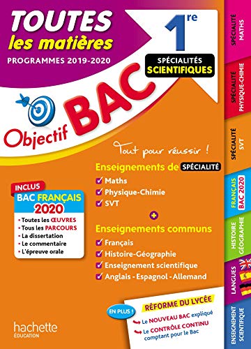Stock image for Objectif Bac 1re Enseignements communs + Spcialits Maths-Physique-Chimie-SVT BAC 2020 for sale by Ammareal