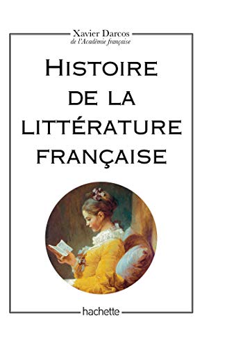 Beispielbild fr Histoire de la littrature franaise zum Verkauf von medimops