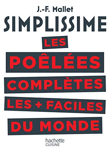 Beispielbild fr SIMPLISSIME Les poêl es compl tes les plus faciles du monde zum Verkauf von WorldofBooks