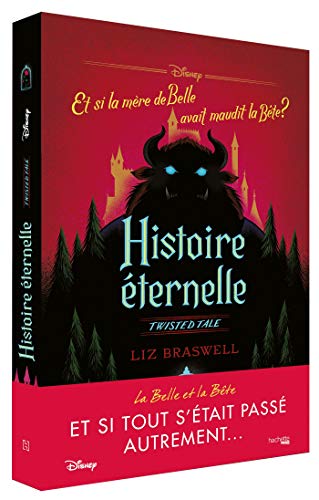 Imagen de archivo de Twisted Tale Disney Histoire  ternelle: Et si la m re de Belle avait maudit la Bête ? a la venta por WorldofBooks