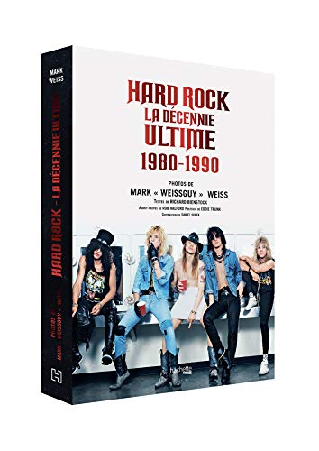 Beispielbild fr Hard Rock la dcennie ultime 1980 - 1990 zum Verkauf von Gallix
