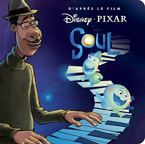 Stock image for SOUL - Monde Enchant - L'histoire du film - Disney Pixar for sale by medimops