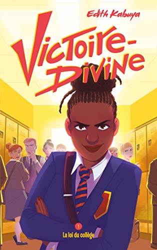 Beispielbild fr Victoire-Divine - Tome 1 - La loi du collge zum Verkauf von Librairie Th  la page