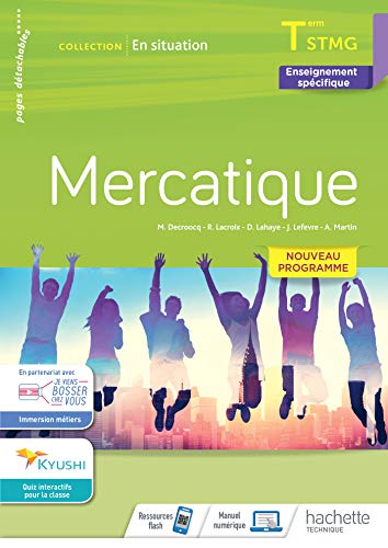 Beispielbild fr En situation Mercatique Terminale STMG - cahier de l'lve - d. 2020 zum Verkauf von medimops