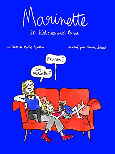 Beispielbild fr Marinette - 20 histoires sur la vie zum Verkauf von medimops