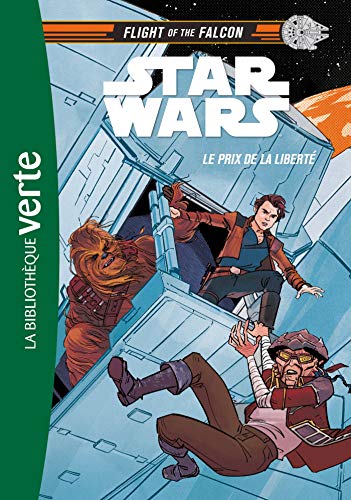 Beispielbild fr Star Wars : Flight Of The Falcon. Vol. 2. Le Prix De La Libert zum Verkauf von RECYCLIVRE
