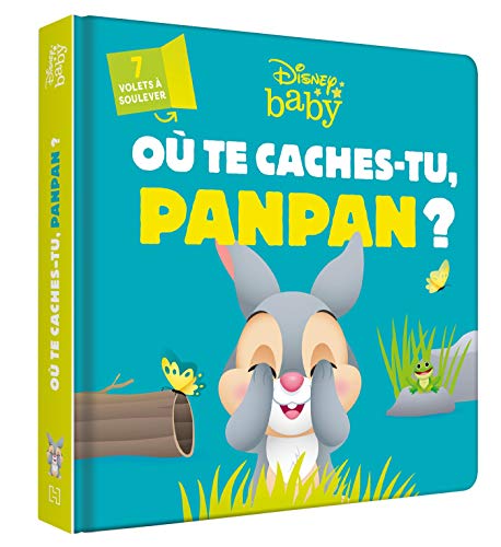 Stock image for DISNEY BABY - O te caches-tu, Panpan ? for sale by ThriftBooks-Dallas