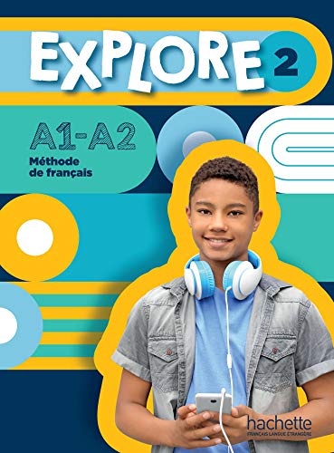 Imagen de archivo de Explore 2 ? Livre de l'?l?ve a la venta por SecondSale