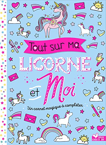 Beispielbild für Tout sur ma licorne et moi zum Verkauf von medimops