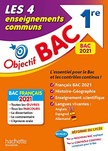 Imagen de archivo de Objectif Bac 1re Les 4 enseignements communs BAC 2021 a la venta por Ammareal