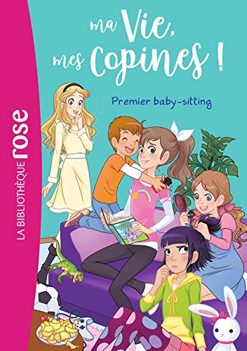 Stock image for Ma vie, mes copines 17 - Premier baby-sitting for sale by Librairie Th  la page