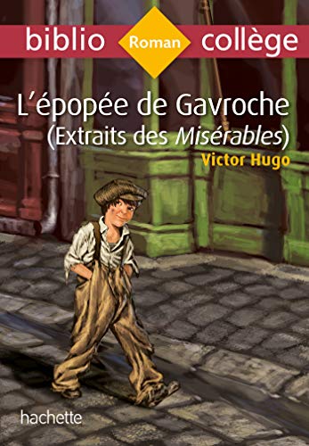Beispielbild fr L'pope de Gavroche : Extraits des Misrables zum Verkauf von medimops