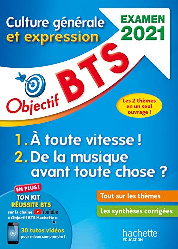 Stock image for Objectif BTS Culture gnrale et expression, examen 2021 for sale by medimops