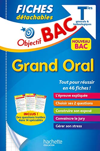 Stock image for Grand Oral Terminales Gnrale & Technologiques : Fiches Dtachables : Nouveau Bac for sale by RECYCLIVRE