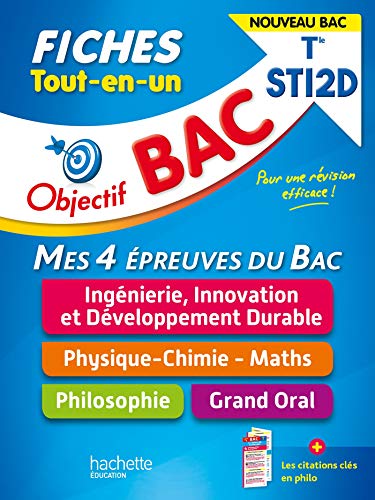 Stock image for Objectif BAC Fiches Tout-en-un Term STI2D - Nouveaux programmes for sale by Gallix