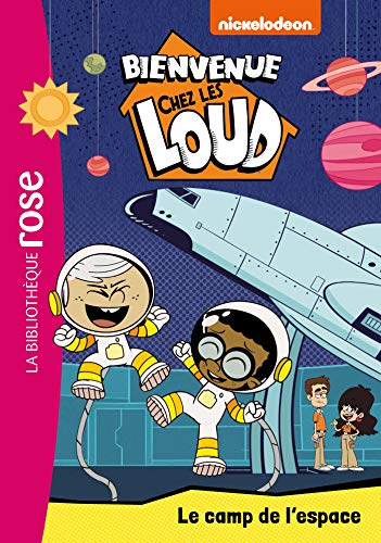 Beispielbild fr Bienvenue chez les Loud 25 - Le camp de l'espace zum Verkauf von Ammareal