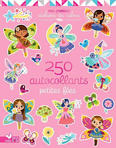 Stock image for 250 autocollants - petites fes Baretti, Sonia et Lapeyre, Emilie for sale by BIBLIO-NET