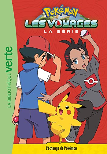 Stock image for Pokmon Les Voyages 13 - L'change de Pokmon for sale by Librairie Th  la page