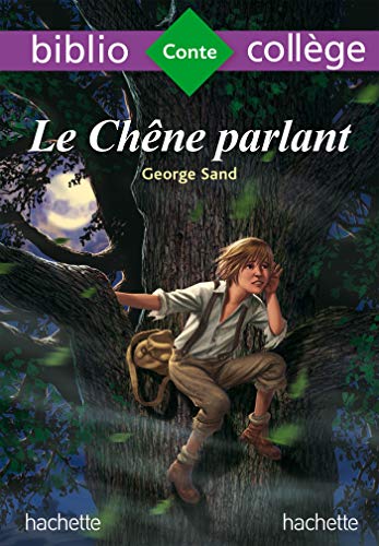 Beispielbild fr Bibliocollge - Le chne parlant, George Sand zum Verkauf von Librairie Th  la page