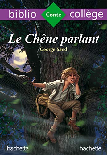 Imagen de archivo de Bibliocollge - Le chne parlant, George Sand a la venta por Librairie Th  la page