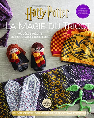 Stock image for Harry Potter La magie du tricot Tome 2: Le livre officiel des modles de tricot Harry Potter for sale by medimops
