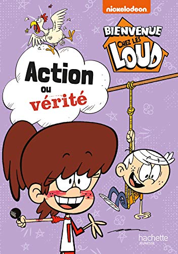 Stock image for Bienvenue chez les Loud - Action ou vrit [Broch] Nickelodeon for sale by BIBLIO-NET