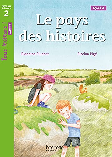 Beispielbild fr Le Pays des histoires - Tous lecteurs ! Niveau 2 - Livre lve - Ed. 2021 zum Verkauf von Librairie Th  la page