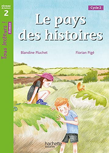 Imagen de archivo de Le Pays des histoires - Tous lecteurs ! Niveau 2 - Livre lve - Ed. 2021 a la venta por Librairie Th  la page