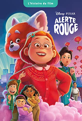 Beispielbild fr ALERTE ROUGE - L'Histoire du film - Disney Pixar zum Verkauf von Librairie Th  la page