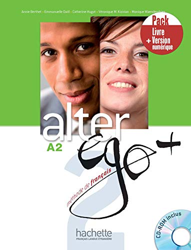 Stock image for Alter Ego + 2 - Pack Livre + Version numrique for sale by Gallix