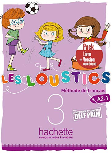 Stock image for Les Loustics: Livre de l'eleve 3 + version numerique eleve for sale by Monster Bookshop