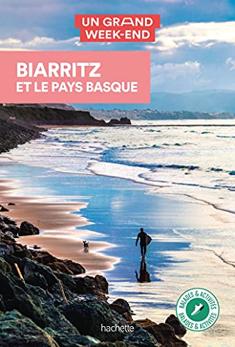 Beispielbild fr Guide Un Grand Week-end  Biarritz et le Pays Basque zum Verkauf von medimops