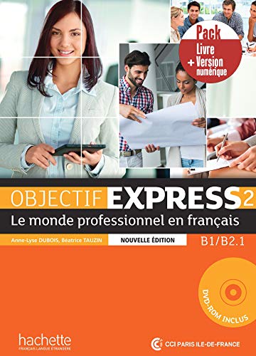 Imagen de archivo de Objectif express 2 2Ed- Pack Livre + Version numrique (B1./B2.1) a la venta por Gallix