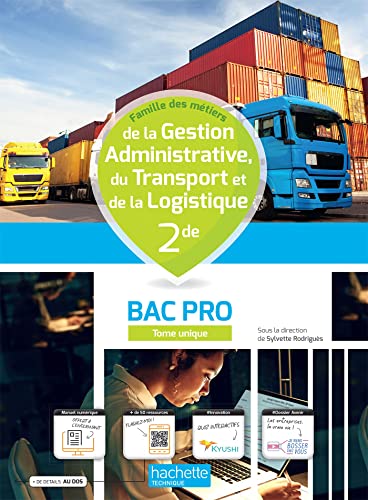 Stock image for Gestion-Administration/Transport-Logistique 2nde Bac Pro - Livre lve - d. 2022 for sale by LeLivreVert