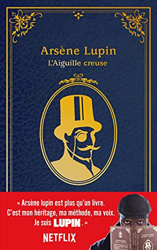 9782017147565: Arsne Lupin - L'Aiguille creuse - dition  l'occasion de la srie Netflix