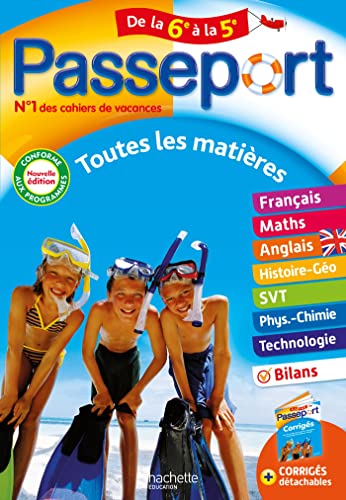 Stock image for Passeport Toutes les mati?res De la 6e ? la 5e - Cahier de vacances 2023 for sale by Greener Books