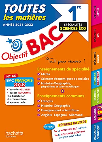 Stock image for Objectif Bac Toutes les matires 1re Spcialits sciences co BAC 2022 Lisle, Isabelle de; Rousseau, Philippe; Blin, Alexandre; Lonard, Arnaud; Garnier, Caroline; Salan, Michal; Adoumi, Vincent; Veyrier-Milan, Vronique; Thau, Nathalie; Binz, Pierre et Dessaint, Sbastien for sale by BIBLIO-NET