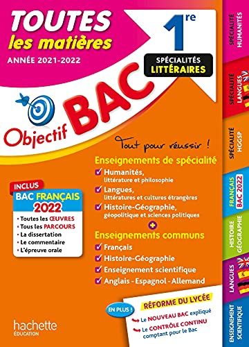 Imagen de archivo de Objectif Bac Toutes les mati res 1re Sp cialit s litt raires BAC 2022 a la venta por ThriftBooks-Dallas