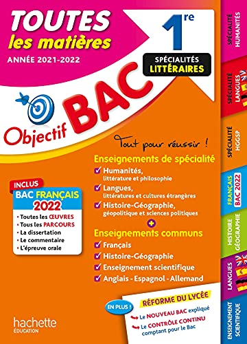 Stock image for Objectif Bac Toutes les mati res 1re Sp cialit s litt raires BAC 2022 for sale by ThriftBooks-Dallas