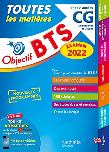 Stock image for Objectif BTS CG (1re et 2e annes) - Toutes les matires, examen 2022 Bonnefous, Bruno; Leccia, David; Coucoureux, Michel; Torres Vera, Oscar; Denis, Corinne; Dhrin, Emilie; Geronimi, Marc; Gillet, Nathalie; Kbli, Mohamed; Licart, Rbecca; Rubaud, Nathalie et Speno, Gildas for sale by BIBLIO-NET